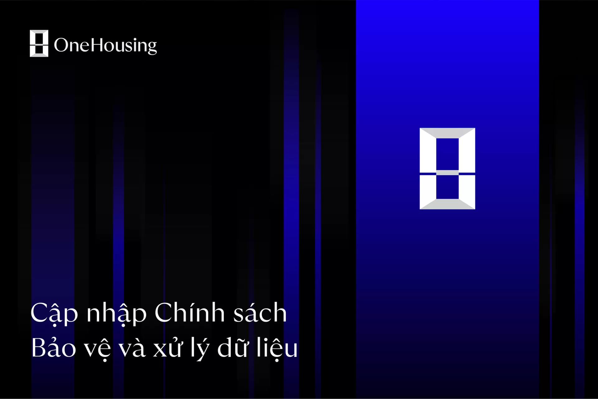 OMRE thông báo cập nhật Chính sách bảo vệ và xử lý dữ liệu theo Nghị định số 13