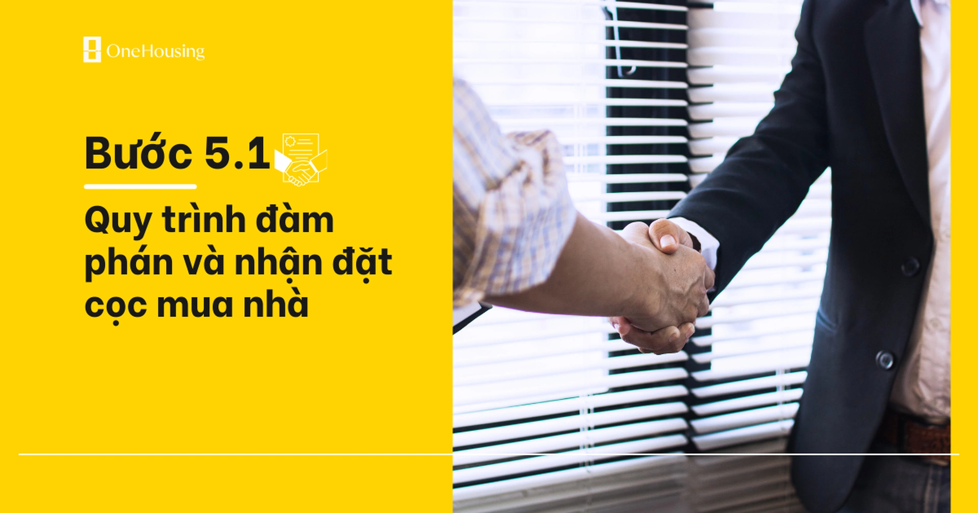 Quy trình đàm phán và nhận đặt cọc mua nhà