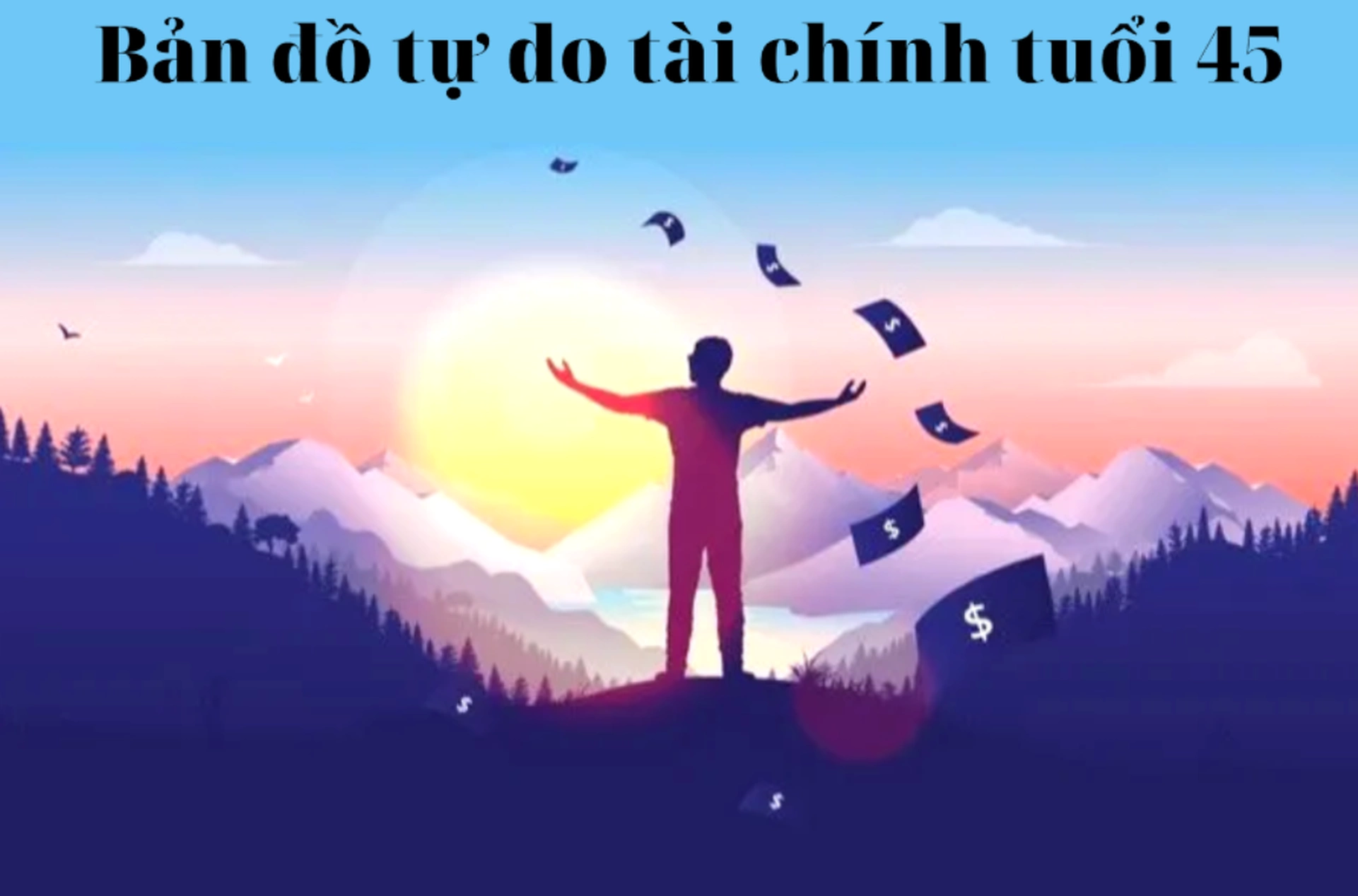 5 phút hoạch định tài chính cho nam giới 45 tuổi