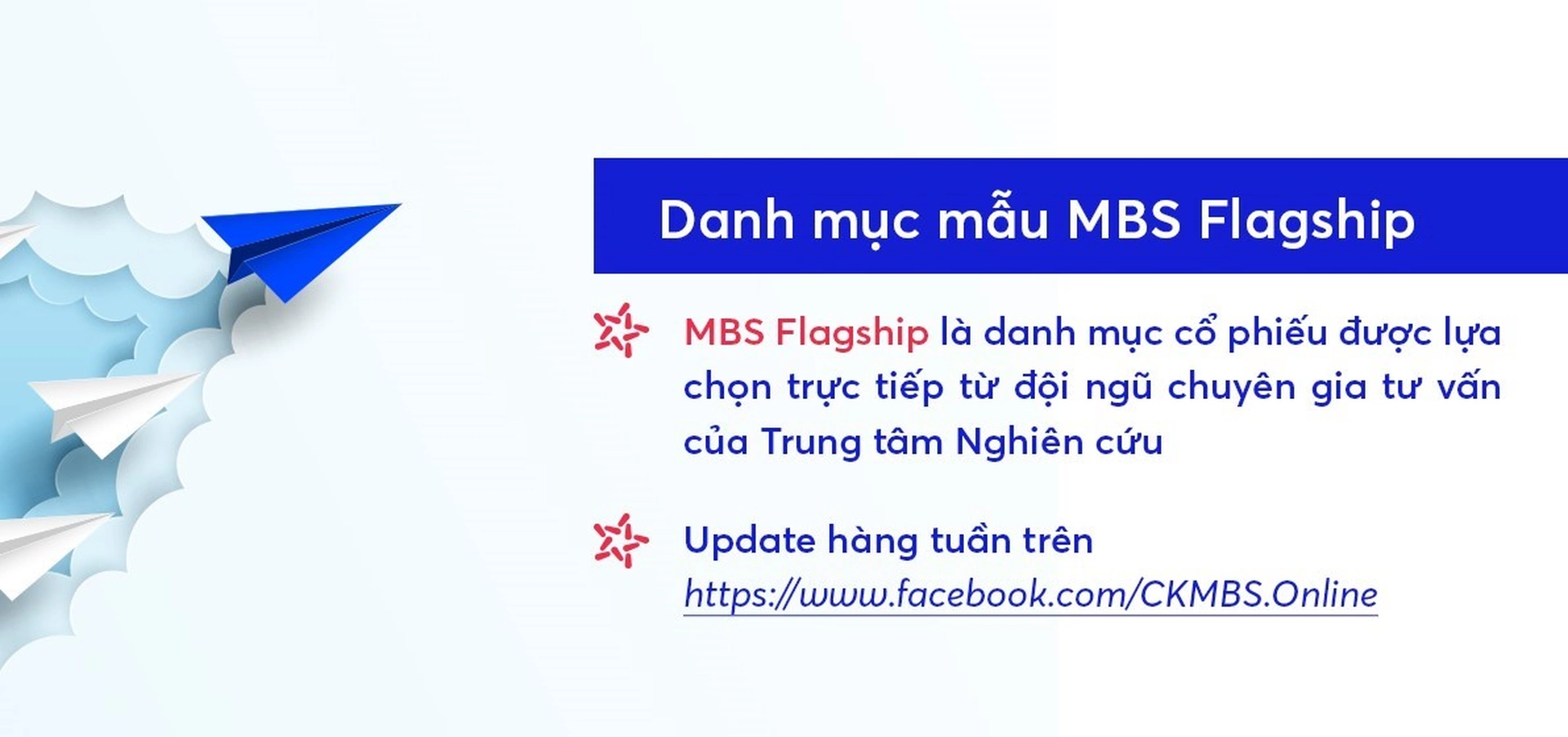 Danh mục mẫu chứng khoán Flagship tại MBS có gì hấp dẫn?