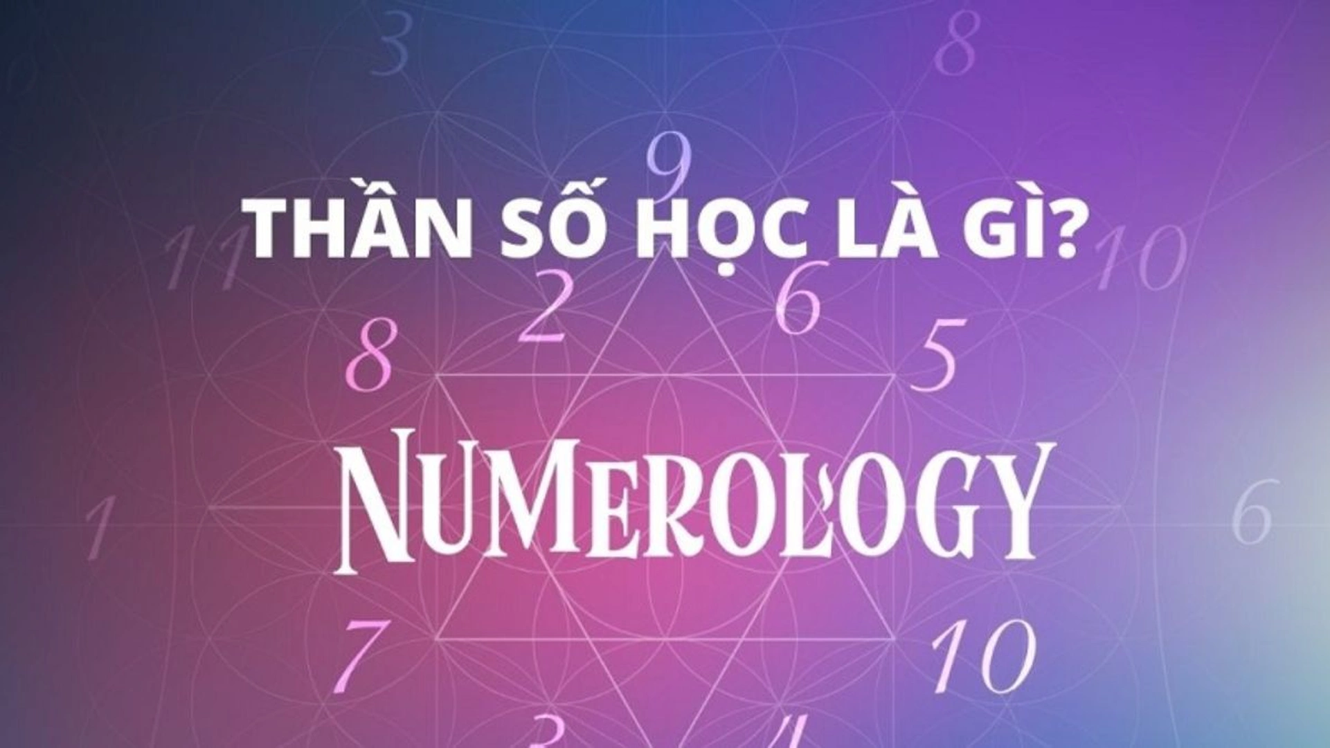 Thần số học là gì? Ý nghĩa số nhà theo phong thủy thần số học
