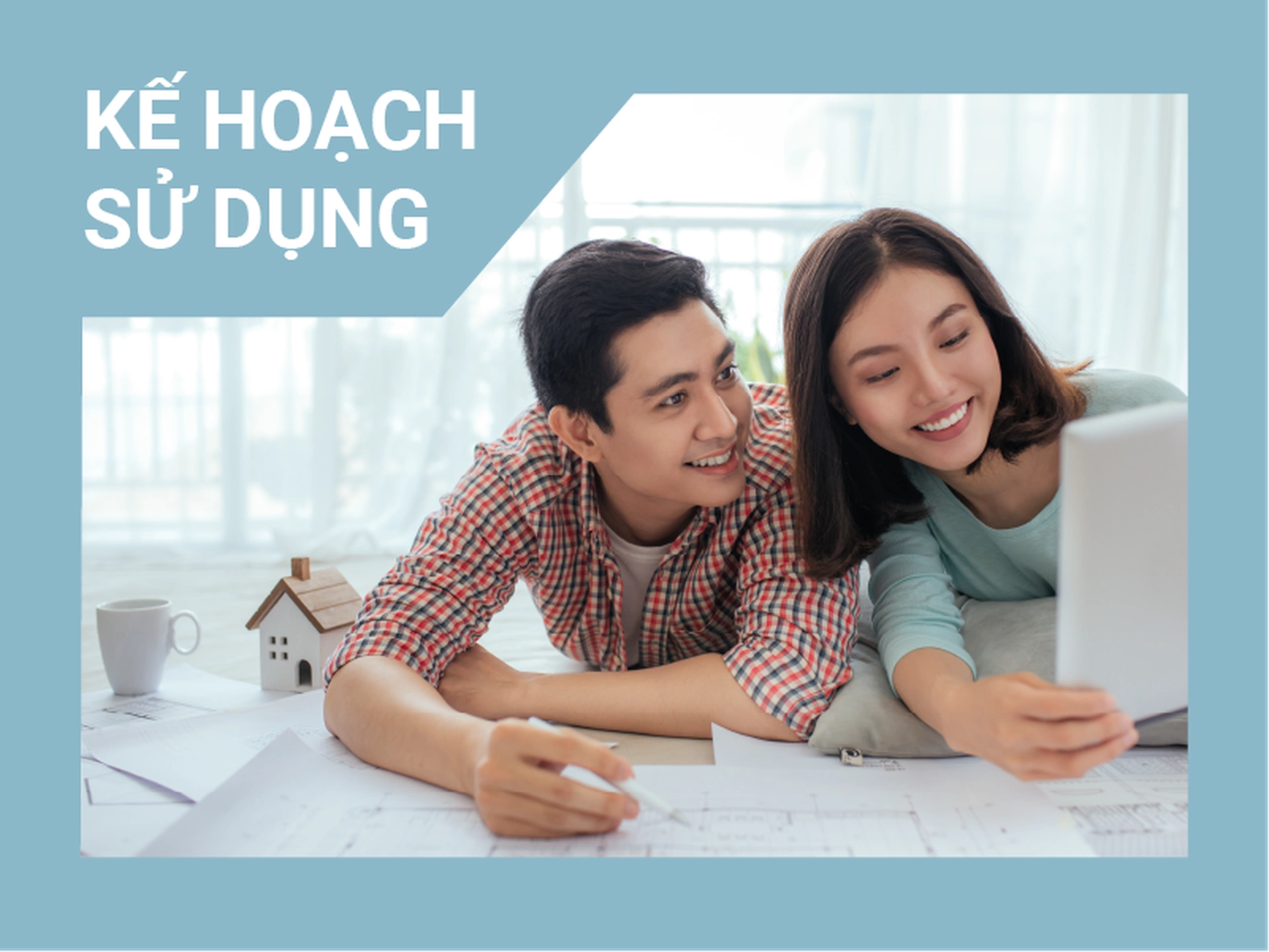 Chương 10: Kế hoạch sử dụng nhà