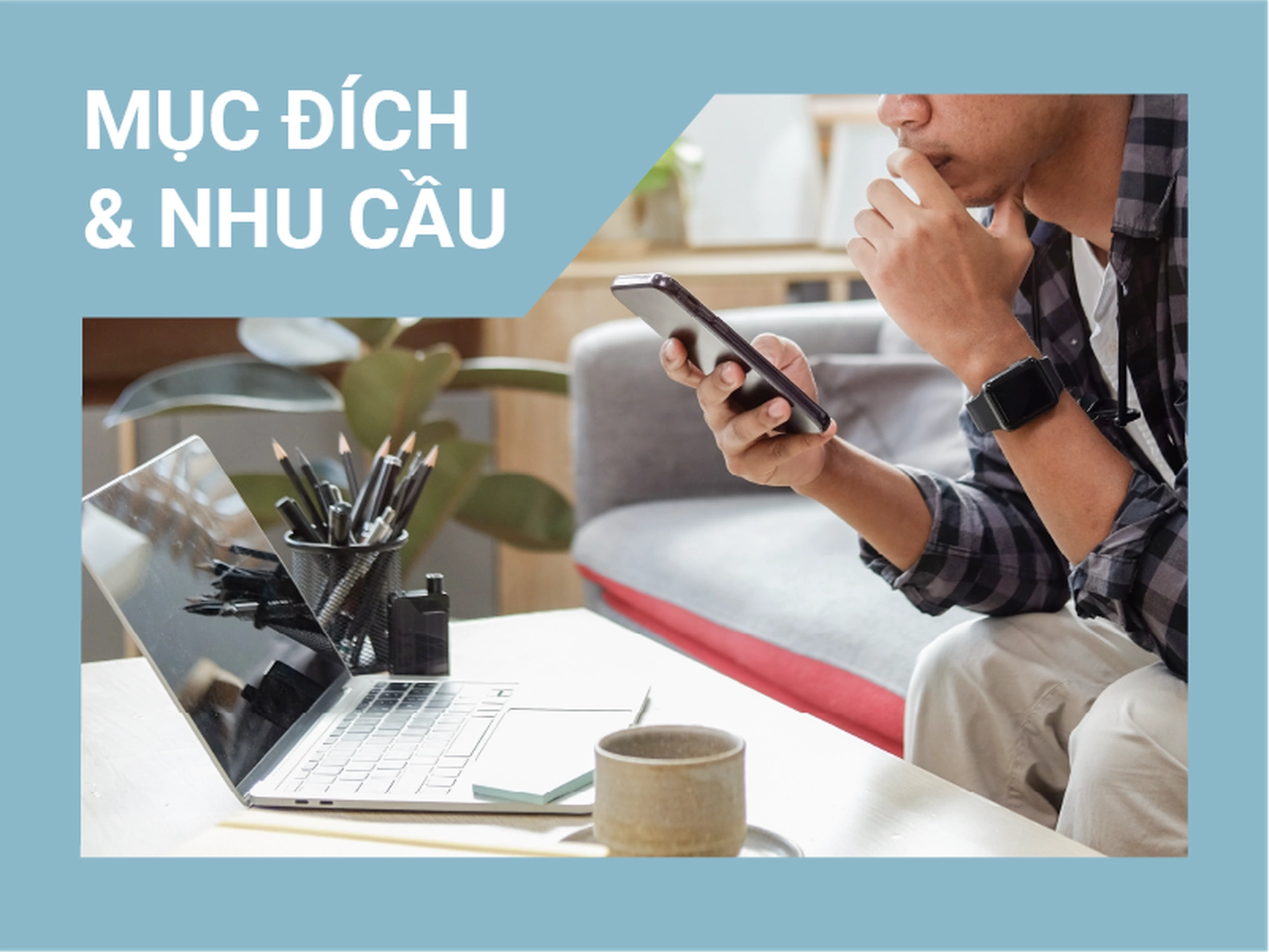 Chương 01: Mục đích và nhu cầu