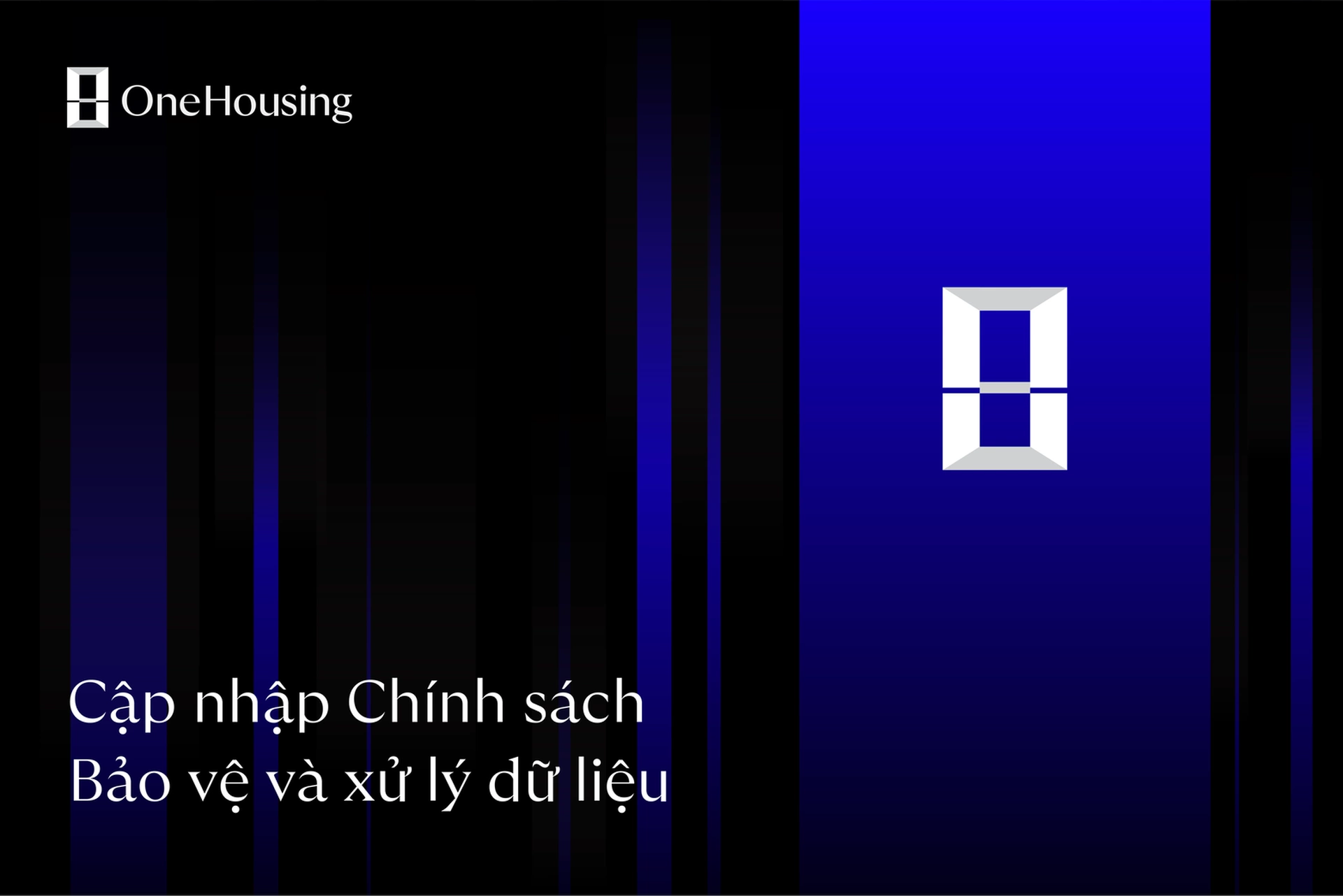 OMRE thông báo cập nhật Chính sách bảo vệ và xử lý dữ liệu theo Nghị định số 13