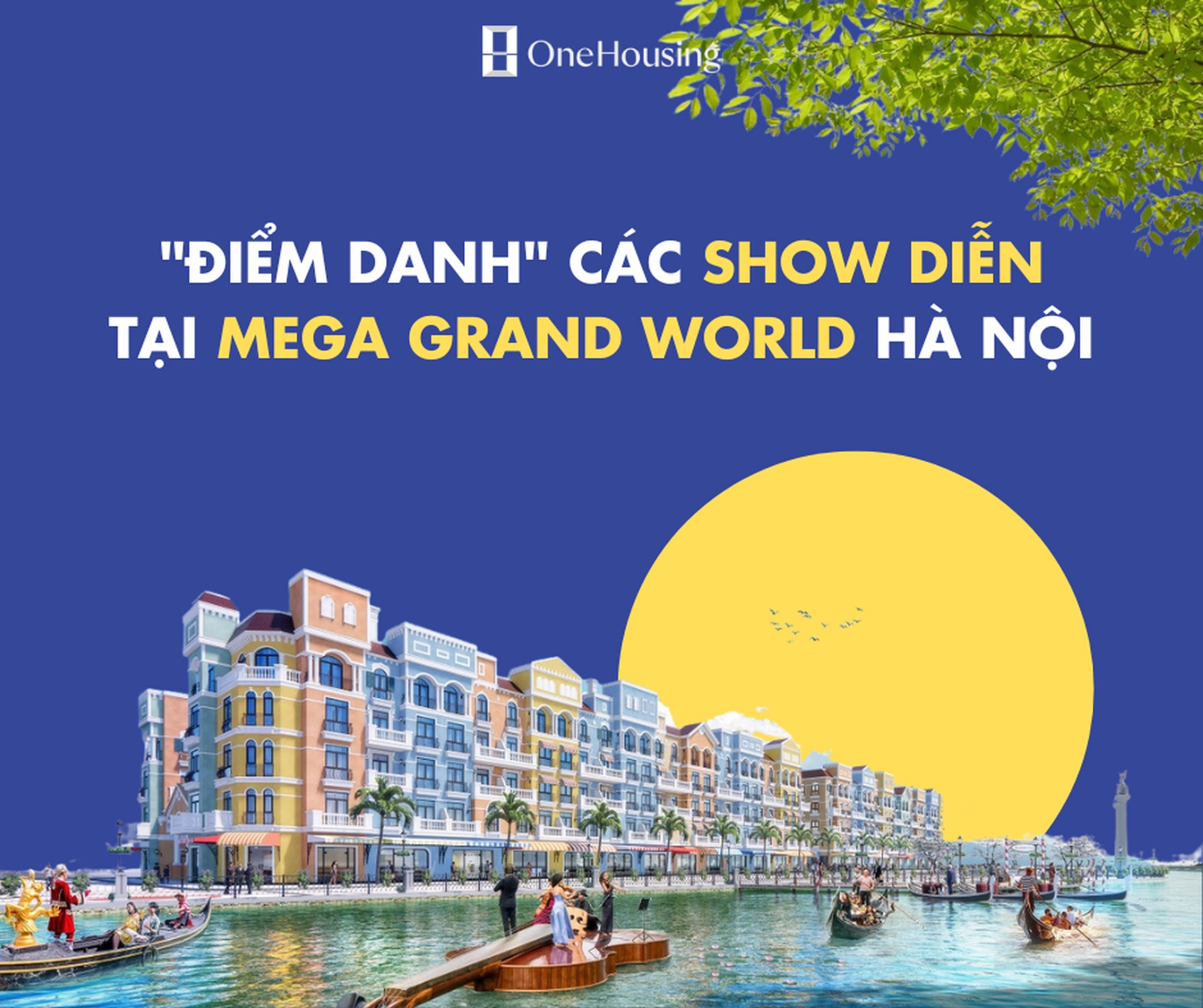 Điểm danh các show diễn "độc nhất vô nhị" chỉ có tại Mega Grand World Hà Nội
